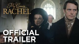 My Cousin Rachel - Trailer 2