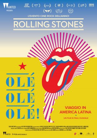 Locandina di The Rolling Stones Olé, Olé, Olé! Viaggio in America Latina
