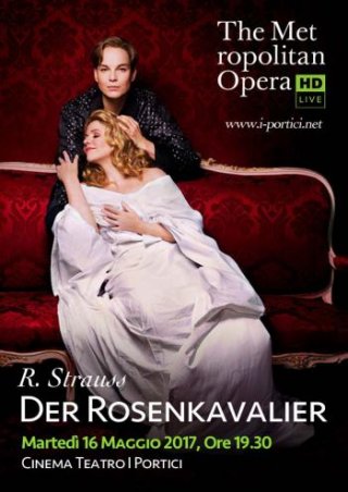 Locandina di The Metropolitan Opera di New York: Der Rosenkavalier