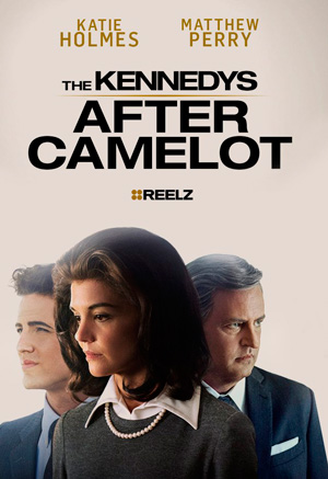 Locandina di The Kennedys - After Camelot