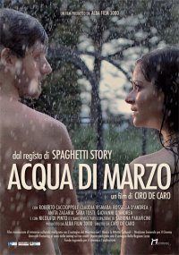 Locandina di Acqua di marzo