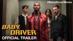 Baby Driver - Trailer internazionale