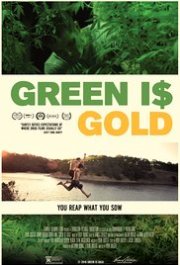 Locandina di Green Is Gold