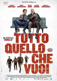 Locandina di Tutto quello che vuoi