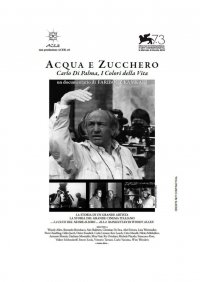 Locandina di Acqua e zucchero - Carlo Di Palma: i colori della vita