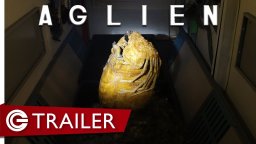 Aglien - Trailer