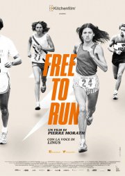 Locandina di Free to Run