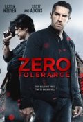 Locandina di Zero Tolerance
