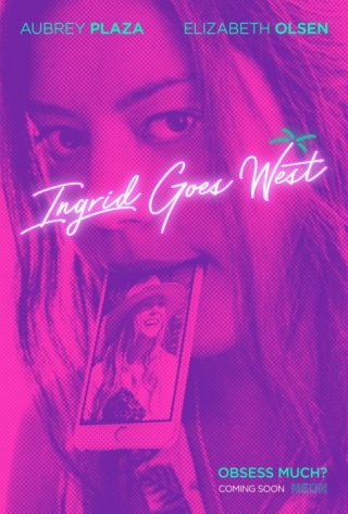Locandina di Ingrid Goes West