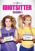 Locandina di Idiotsitter