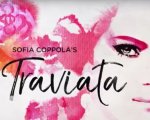 Sofia Coppola: il trailer della sua versione dell'opera La Traviata