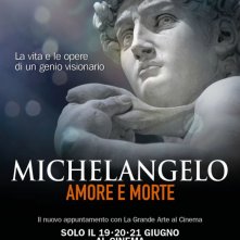 Locandina di Michelangelo - Amore e Morte