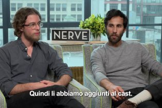 Nerve - videointervista a registi Henry Joost & Ariel Schulman