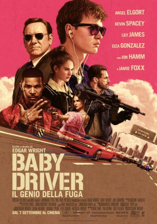 Locandina di Baby Driver - Il genio della fuga