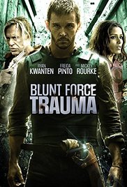Locandina di I combattenti - Blunt Force Trauma