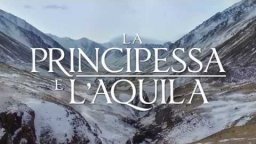 LA PRINCIPESSA E L'AQUILA - TRAILER ITALIANO UFFICIALE HD