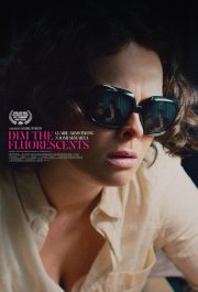 Locandina di Dim the Fluorescents