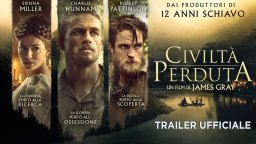 Civiltà perduta - Trailer italiano ufficiale