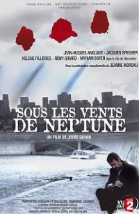 Locandina di Sous les vents de Neptune 