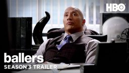 Ballers: Season 3 Trailer