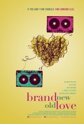 Locandina di Brand New Old Love