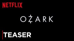 Ozark - Teaser