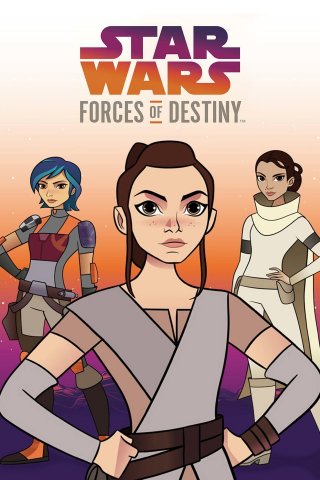 Locandina di Star Wars: Forces of Destiny 