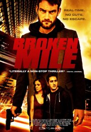 Locandina di Broken Mile