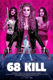 Locandina di 68 Kill