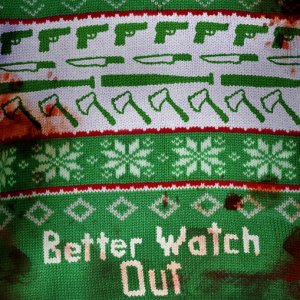 Locandina di Better Watch Out