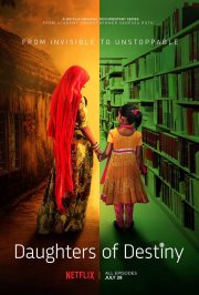 Locandina di Daughters of Destiny: The Journey of Shanti Bhavan