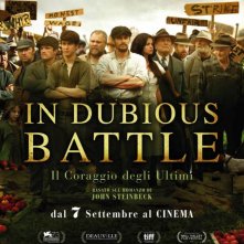 Locandina di In Dubious Battle - Il coraggio degli ultimi