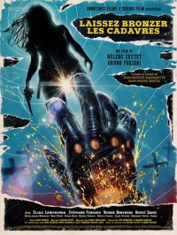 Locandina di Laissez bronzer les cadavres