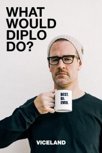 Locandina di What Would Diplo Do?