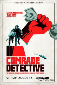 Locandina di Comrade Detective