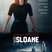 Locandina di Miss Sloane - Giochi di potere