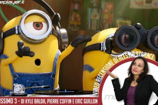 Cattivissimo me 3 - Video recensione