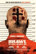 Locandina di Brawl in Cell Block 99