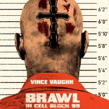 Locandina di Brawl in Cell Block 99