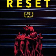 Locandina di Reset - Storia di una creazione