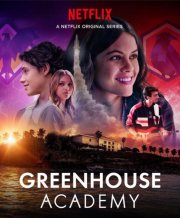 Locandina di Greenhouse Academy