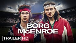 Borg McEnroe - Trailer Ufficiale Italiano