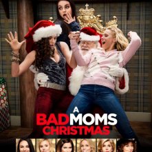 Locandina di Bad Moms 2: Mamme molto più cattive