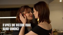 D'après une histoire vraie - Trailer