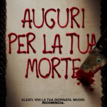 Locandina di Auguri per la tua morte