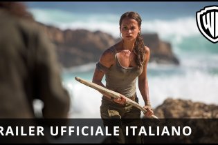 Tomb Raider - Trailer Italiano