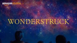 Wonderstruck - Trailer
