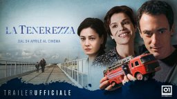 La tenerezza - Trailer Ufficiale