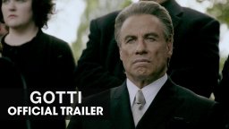 Gotti - Trailer