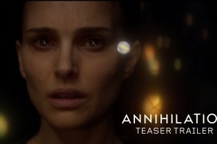 Annihilation - Teaser Trailer